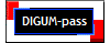 DIGUM-pass